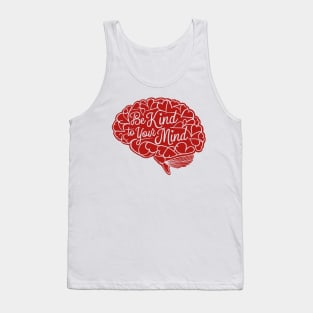 Be-Kind-To-Your-Mind V5 Tank Top